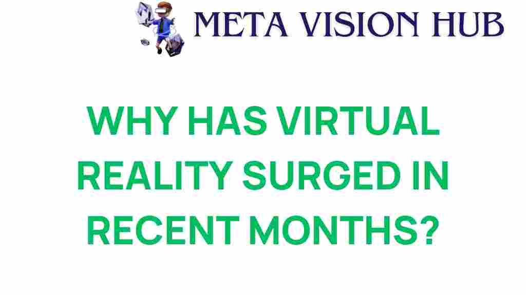 virtual-reality-surge-reasons