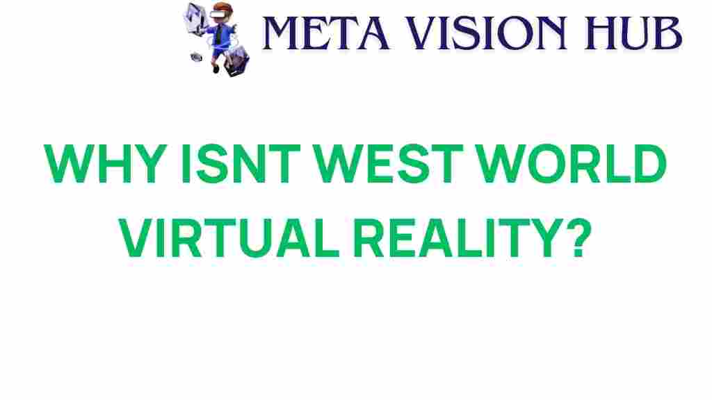 westworld-virtual-reality-mystery