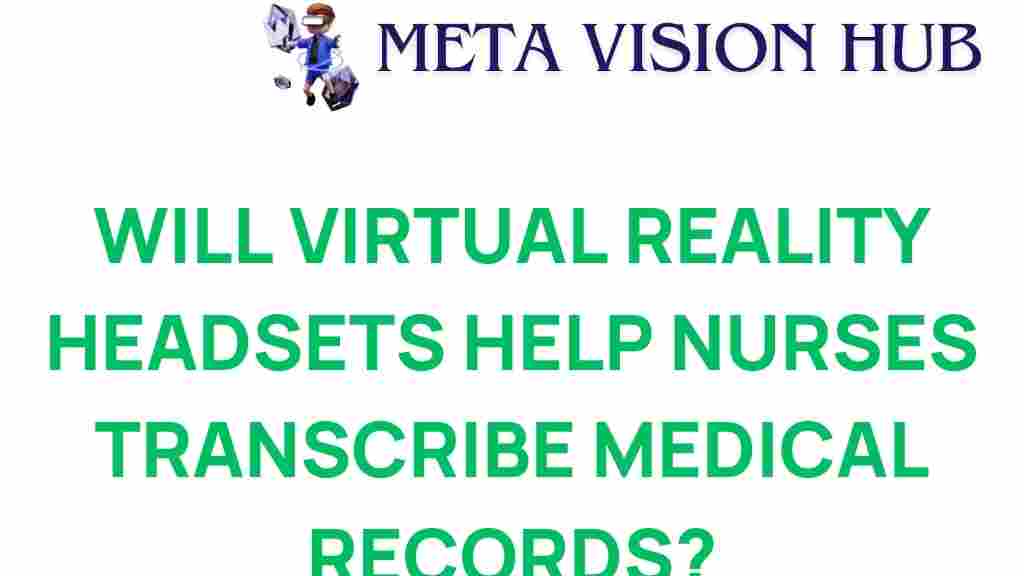 virtual-reality-nursing-documentation